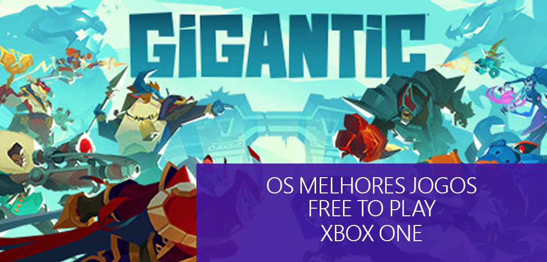 Jogos free-to-play passam a ser free na Xbox - Meus Jogos