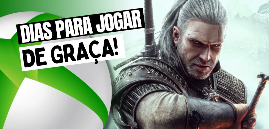 Xbox oferece The Witcher 3 e outros jogos grátis para jogar neste fim de  semana