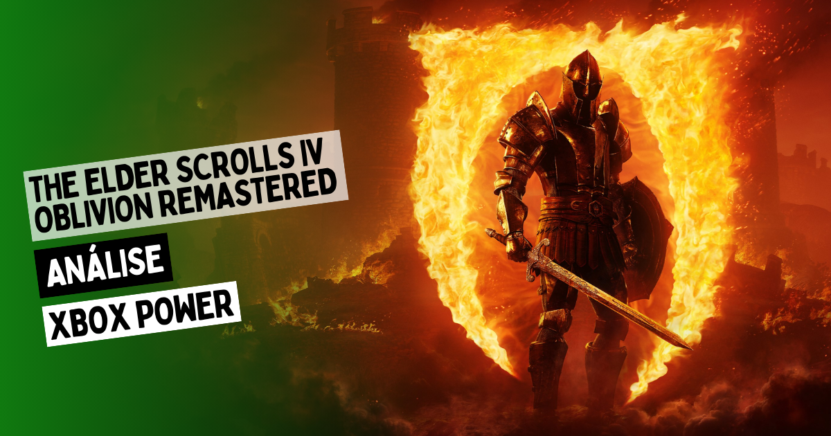 Análise – The Elder Scrolls IV: Oblivion Remastered