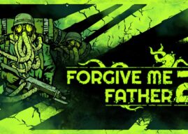 Forgive Me Father 2 chega em setembro com sangue, loucura e redenção